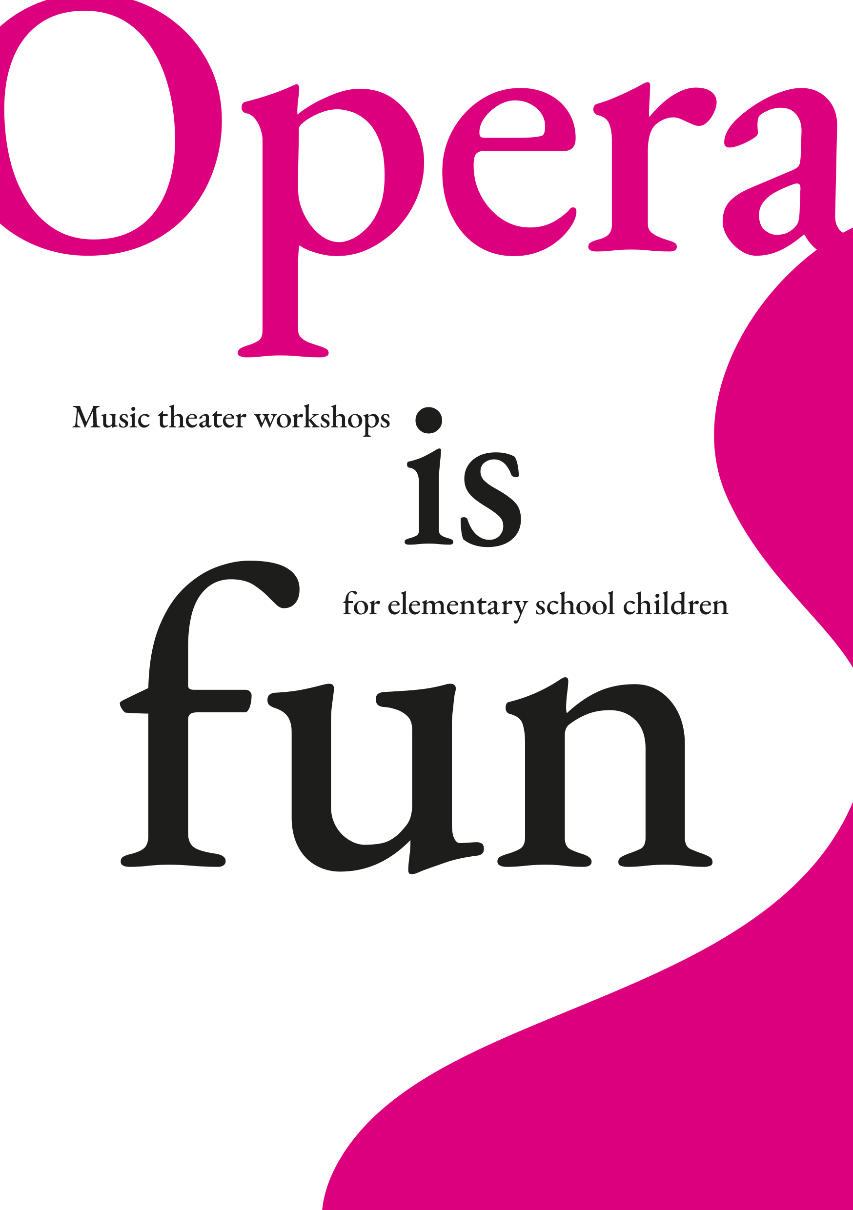 Opera is fun!